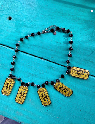 Ticket To The Shitshow Necklace