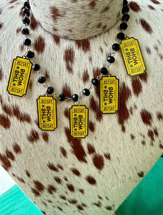 Ticket To The Shitshow Necklace