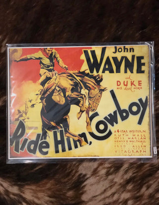 Ride Him, Cowboy John Wayne Poster | Vintage Western Movie Art 11” x 14”