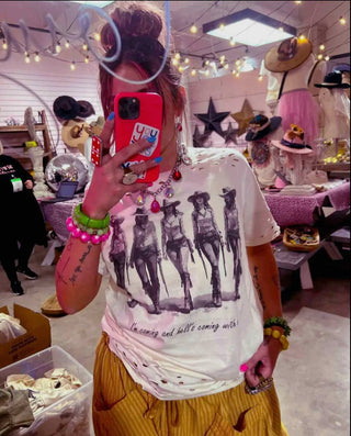 I'm Coming And Hell's Coming With Me Distressed Tee - Barbwire n Bougie Boutique